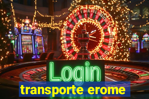 transporte erome